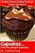 Cupcakes - Taste the Decadent Experience