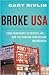 Broke, USA: From Pawnshops to Poverty, Inc. - How the Working Poor Became Big Business