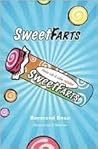 Sweet Farts