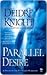 Parallel Desire (Midnight Warriors, #4)