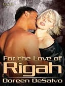 For the Love of Rigah (The Prendarian Chronicles, #1)