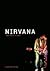 Nirvana: The Biography