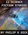 11 Science Fiction Stories 11 Science Fiction Stories