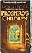 Prospero's Children by Jan Siegel