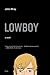 Lowboy by John Wray