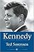 Kennedy by Theodore C. Sorensen