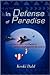 In Defense of Paradise