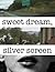 Sweet Dream, Silver Screen by Moxie Mezcal