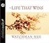 The Life that Wins