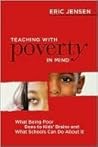 Teaching with Poverty in Mind by Eric Jensen Teaching with Poverty in Mind by Eric Jensen