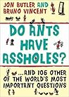 Do Ants Have Assh...