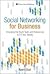 Social Networking for Business (Bonus Content Edition)