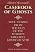 Elliott O'Donnell's Casebook of Ghosts: True Stories from the Files of One of the World's Greatest Ghost Hunters
