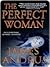 The Perfect Woman by James Andrus