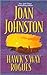 Hawk's Way Rogues by Joan Johnston