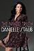 The Naked Truth by Danielle Staub