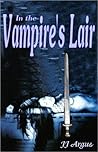 In the Vampires' Lair by J.J. Argus