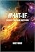 What-If