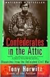 Book cover for Confederates in the Attic: Dispatches from the Unfinished Civil War (Vintage Departures)