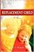 Replacement Child