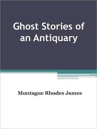 Ghost Stories Of An Antiquary, Parts 1 and 2