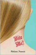 Bite Me!