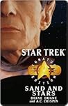Sand and Stars (Star Trek: Signature Edition) Sand and Stars (Star Trek: Signature Edition)