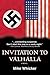 Invitation to Valhalla by Mike Whicker