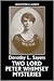 Two Lord Peter Wimsey Mysteries by Dorothy L. Sayers Two Lord Peter Wimsey Mysteries by Dorothy L. Sayers