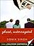 Ghost, Interrupted by Sonia Singh