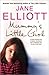 Mummy’s Little Girl by Jane Elliott