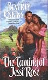 Taming of Jessi Rose by Beverly Jenkins