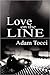 Love on the Line by Adam Tocci