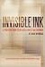 Invisible Ink by Brian  McDonald