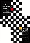 Book cover for The Orthodox Heretic And Other Impossible Tales