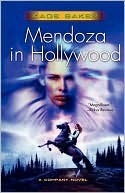 Mendoza in Hollywood