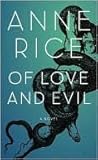 Of Love and Evil