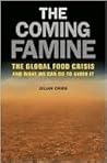 The Coming Famine...