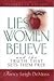 Lies Women Believe by Nancy Leigh DeMoss