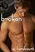 Broken