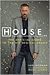 House, M.D.: The Official Guide to the Hit Medical Drama