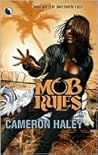 Mob Rules