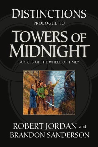 Distinctions: Prologue to Towers of Midnight (Kindle Edition)