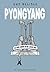 Pyongyang by Guy Delisle