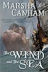 The Wind and the Sea by Marsha Canham