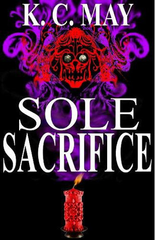 Sole Sacrifice (The Kinshield Saga, #0.5)