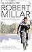 In Search of Robert Millar by Richard  Moore