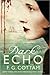 Dark Echo: A Ghost Story