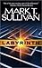 Labyrinth: A Thriller / Mark T. Sullivan.