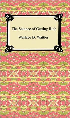 The Science of Getting Rich: The Original Classic (Capstone Classics)